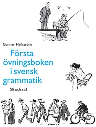 Första övningsboken i svensk grammatik Första övningsboken i svensk grammatik